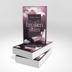 Anna Savas: Beneath Broken Skies - Taschenbuch