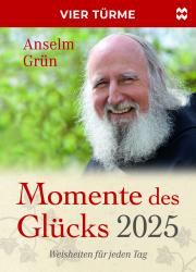 Anselm Grün: Momente des Glücks 2025