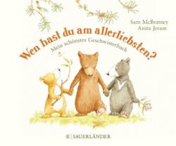 Sam McBratney: Wen hast du am allerliebsten?