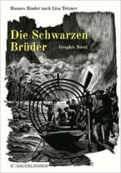 Hannes Binder: Die Schwarzen Brüder, Graphic Novel - gebunden