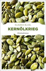 Klaudia Blasl: Kernölkrieg - Taschenbuch