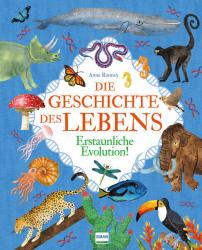 Anne Rooney: Die Geschichte des Lebens - Erstaunliche Evolution! - gebunden