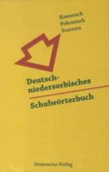 Manfred Starosta: Deutsch-niedersorbisches Schulwörterbuch/Nimsko-dolnoserbski sulski slownik - gebunden