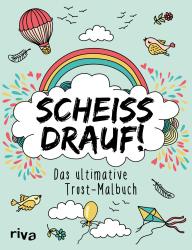 Scheiß drauf! - Taschenbuch