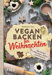 Stephanie Just: Vegan backen für Weihnachten - Taschenbuch