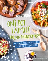 Susanne Dorner: One Pot Family für den Thermomix® - Taschenbuch