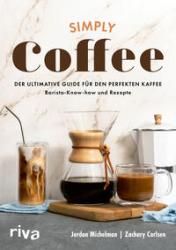 Buchcover mit dem Titel 'Simply Coffee'. Darstellung von Kaffeegeräten und Getränken auf einem hellen Hintergrund.