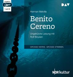 Herman Melville: Benito Cereno, 1 Audio-CD, 1 MP3 - CD