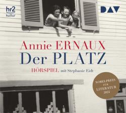 Annie Ernaux: Der Platz, 1 Audio-CD - CD