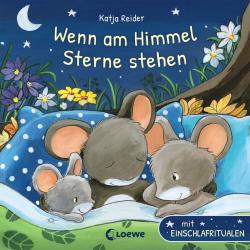 Katja Reider: Wenn am Himmel Sterne stehen