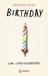 Meredith Russo: Birthday - Eine Liebesgeschichte - Taschenbuch