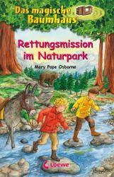 Mary Pope Osborne: Das magische Baumhaus (Band 59) - Rettungsmission im Naturpark - gebunden