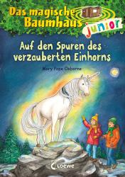 Mary Pope Osborne: Das magische Baumhaus junior (Band 33) - Auf den Spuren des verzauberten Einhorns - gebunden