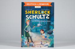 Fabian Lenk: Deutsch-Lernkrimi - Sherlock Schultz auf Verbrecherjagd im Wald - Taschenbuch