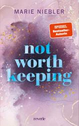 Marie Niebler: Not Worth Keeping - Taschenbuch