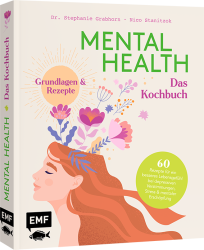 Stephanie Grabhorn: Mental Health - Das Kochbuch - gebunden