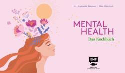 Stephanie Grabhorn: Mental Health - Das Kochbuch - gebunden