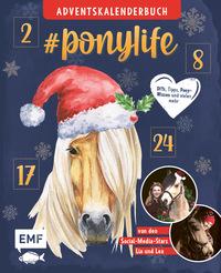 Buchcover mit dem Titel #ponylife. Ein Pferd mit langem, blondem Fell und Weihnachtsmütze.