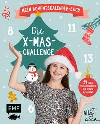 Buchcover mit Titel 'Die X-Mas-Challenge'. Mädchen mit Weihnachtsmütze und Glitzeroberteil vor einem Weihnachtsbaum.