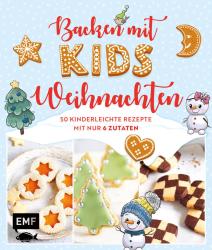 Backen mit Kids (Kindern) - Weihnachten - gebunden