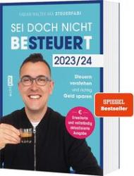 Fabian Walter: Sei doch nicht besteuert - Taschenbuch