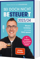 Fabian Walter: Sei doch nicht besteuert - Taschenbuch