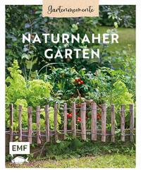 Buchcover mit dem Titel 'Naturnaher Garten'. Darstellung eines grünen Gartens mit Pflanzen und einem Holzzaun.