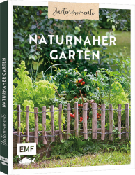 Buchcover mit dem Titel 'Naturnaher Garten'. Darstellung eines grünen Gartens mit Pflanzen und einem Holzzaun.