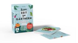 Buchcover mit dem Titel 'Keine Zeit zu Gärtnern'. Illustrationen von Gemüse und Pflanzen auf einem hellblauen Hintergrund.