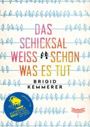 Brigid Kemmerer: Das Schicksal weiß schon, was es tut - gebunden