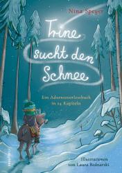 Nina Speyer: Trine sucht den Schnee - gebunden