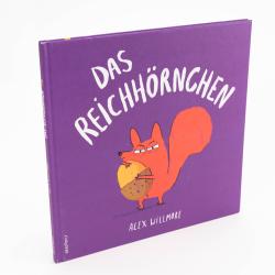 Alex Willmore: Das Reichhörnchen - gebunden