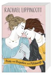 Buchcover mit zwei Frauen, die sich umarmen. Titel: Pride und Prejudice und Pittsburgh.