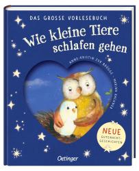 Anne-Kristin Zur Brügge: Wie kleine Tiere schlafen gehen. Das große Vorlesebuch - gebunden