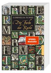 Cornelia Funke: Tintenwelt 4. Die Farbe der Rache - Taschenbuch