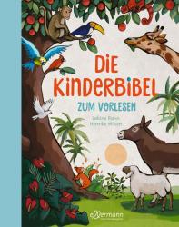 Sabine Rahn: Die Kinderbibel zum Vorlesen - gebunden