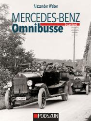 Alexander Weber: Mercedes-Benz Omnibusse, Erster Band - gebunden