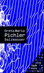 Greta Pichler: Salzwasser - Taschenbuch