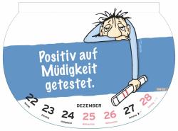 Dumme Sprüche Kalender 2025 - Für Gescheite!