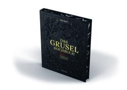 Silke Martin: Das Gruselkochbuch - gebunden