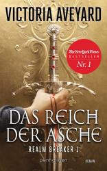 Victoria Aveyard: Das Reich der Asche - Realm Breaker 1 - gebunden