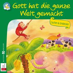 Gott hat die ganze Welt gemacht - geheftet