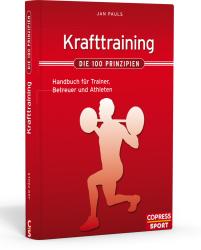 Jan Pauls: Krafttraining - Die 100 Prinzipien - gebunden