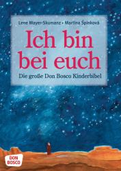 Lene Mayer-Skumanz: Ich bin bei euch - gebunden