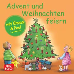 Monika Lehner: Advent und Weihnachten feiern mit Emma und Paul. Mini-Bilderbuch - geheftet