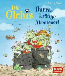 Erhard Dietl: Die Olchis. Hurra, krötige Abenteuer! - gebunden