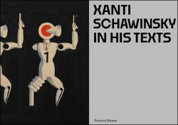 Daniel Schawinsky: Xanti Schawinsky - Taschenbuch