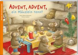 Buchcover mit dem Titel 'Advent, Advent, ein Mäuslein rennt'. Fünf Mäuse sitzen um einen Tisch mit Keksen und einer Kerze.