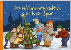 Kristin Lückel: Drei Weihnachtsdetektive auf heißer Spur