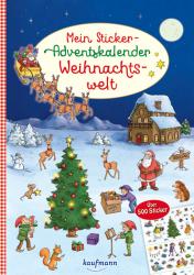 Cover eines Adventskalenders mit dem Titel 'Mein Sticker-Adventskalender Weihnachtswelt'. Weihnachtsbaum, Rentiere und Weihnachtsmann sind abgebildet.